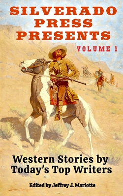 Silverado Press Presents - Jeffrey J. Mariotte