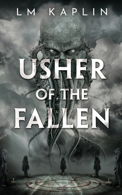 Usher of the Fallen - Lm Kaplin