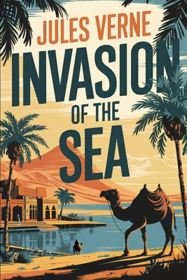 Invasion of the Sea: A New Translation - David Petault
