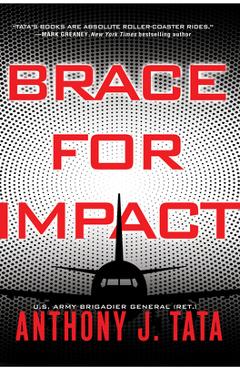 Poza produsului Brace for Impact - Anthony J. Tata