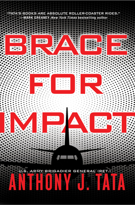 Brace for Impact - Anthony J. Tata