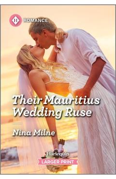 Poza produsului Their Mauritius Wedding Ruse - Nina Milne