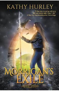Coperta cărții 'Morrigan's Exile - Kathy A. Hurley'