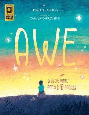 Coperta cărții 'Awe: A little word for a big feeling - Jayneen Sanders'