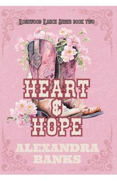 Poza produsului Heart & Hope - Alexandra Banks