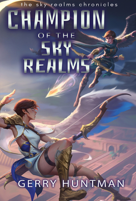 Champion of the Sky Realms - Gerry Huntman