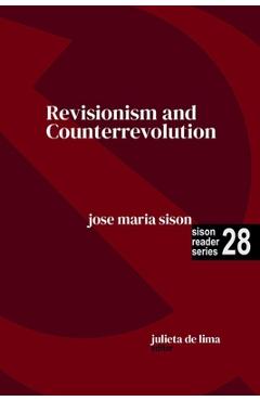 Poza produsului Revisionism and Counterrevolution - Jose Maria Sison