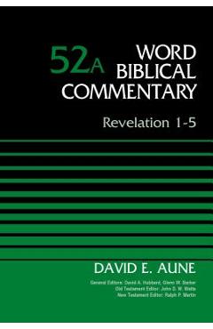 Poza produsului Revelation 1-5, Volume 52a - David Aune