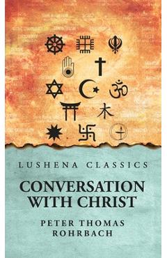 Conversation with Christ -