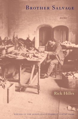 Brother Salvage: Poems - Rick Hilles