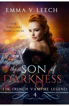 Coperta cărții 'The Son of Darkness - Emma V. Leech'
