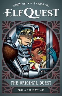 Coperta cărții 'Elfquest: The Original Quest: Book 4--The First War - Wendy Pini'