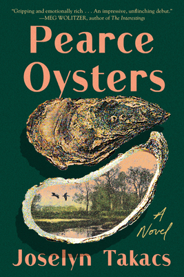 Pearce Oysters - Joselyn Takacs