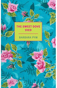 Coperta cărții 'The Sweet Dove Died - Barbara Pym'
