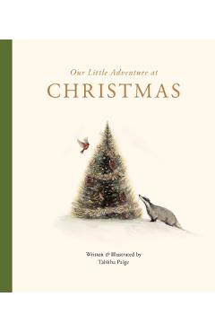 Poza produsului Our Little Adventure at Christmas: Featuring Foundational Language Concepts and Lessons on the Joy of Giving - Tabitha Paige
