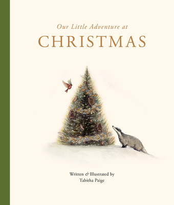 Our Little Adventure at Christmas: Featuring Foundational Language Concepts and Lessons on the Joy of Giving - Tabitha Paige