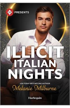 Coperta cărții 'Illicit Italian Nights - Melanie Milburne'