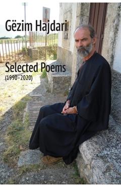 Coperta cărții 'Selected Poems (1990-2020) - Gëzim Hajdari'