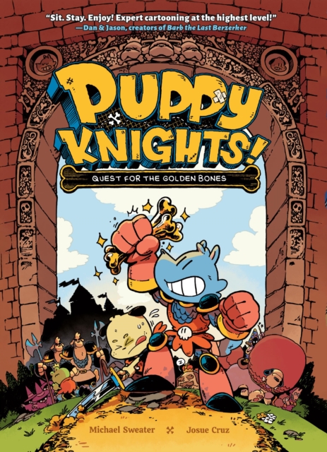 Puppy Knights: Quest for the Golden Bones - Michael Sweater