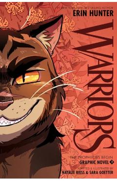 Warriors Graphic Novel: The Prophecies Begin #3 - Erin Hunter