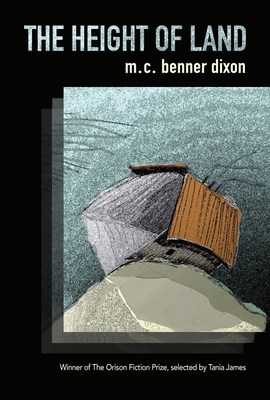 The Height of Land - M. C. Benner Dixon