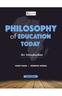 Coperta cărții 'Philosophy of Education Today 3e - Philip Higgs'