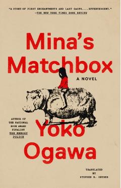 Mina's Matchbox - Yoko Ogawa