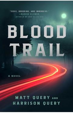 Coperta cărții 'Blood Trail - Matt Query'
