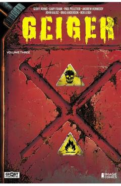 Geiger Volume 3 - Geoff Johns