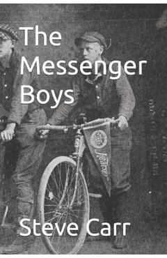 Coperta cărții 'The Messenger Boys - Jennifer Carr'