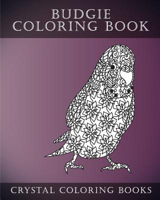 Budgie Coloring Book For Adults: 30 Hand drawn Doodle and Folk Art Style Budgerigar Coloring Pages. - Louie Ford