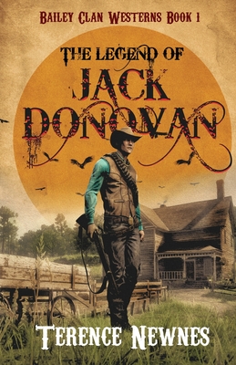 Coperta cărții 'The Legend of Jack Donovan - Terence Newnes'