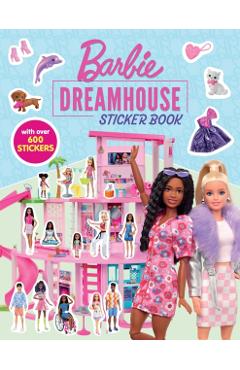 Barbie: Dreamhouse Sticker Book -