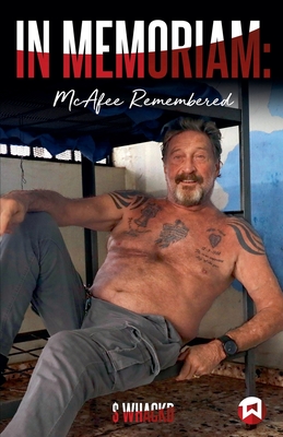 Coperta cărții 'In Memoriam: McAfee Remembered -'