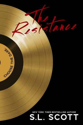 Special Edition - The Resistance - S. L. Scott
