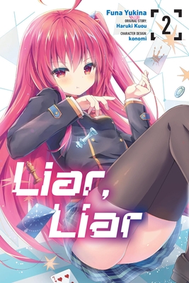 Liar, Liar, Vol. 2 (Manga) - Funa Yukina