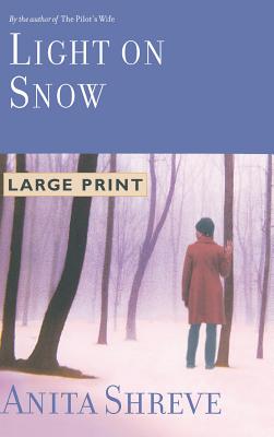 Coperta cărții 'Light on Snow - Anita Shreve'