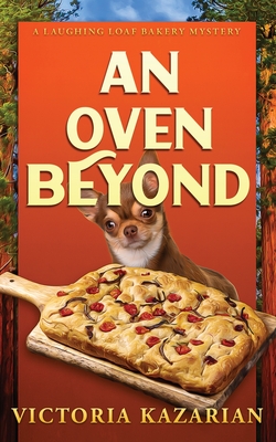 An Oven Beyond - Victoria Kazarian
