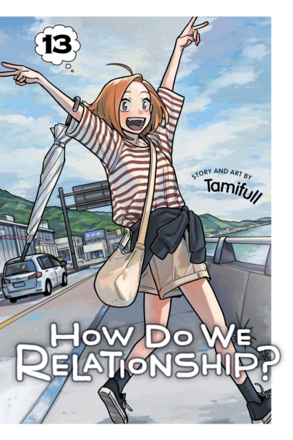 How Do We Relationship?, Vol. 13 - 