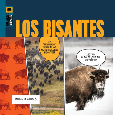 Los Bisontes - Quinn M. Arnold