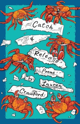 Coperta cărții 'Catch & Release - Lauren Crawford'