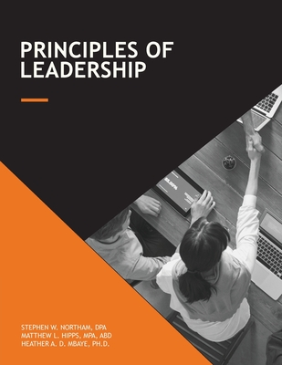 Principles of Leadership - Stephen W. Northam