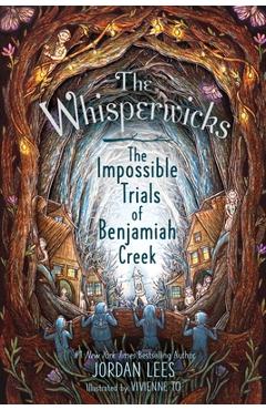 Coperta cărții 'The Impossible Trials of Benjamiah Creek - Jordan Lees'