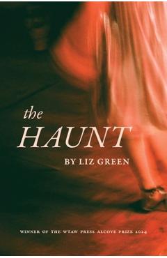 Coperta cărții 'The Haunt - Liz Green'