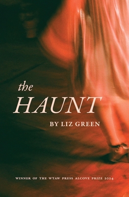 Coperta cărții 'The Haunt - Liz Green'