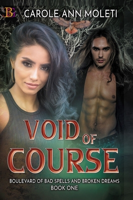Void of Course - Carole Ann Moleti