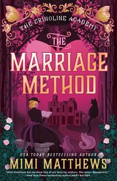 The Marriage Method - Mimi Matthews
