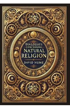 Coperta cărții 'Dialogues Concerning Natural Religion (Collector's Edition) (Laminated Hardback with Jacket) - David Hume'