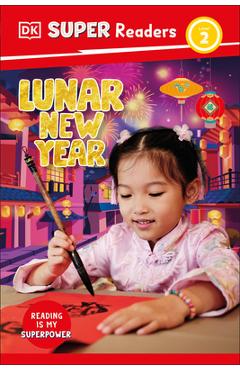 Coperta cărții 'DK Super Readers Level 2 Lunar New Year -'