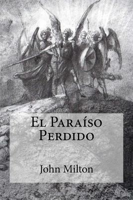 El Paraíso Perdido - John Milton
